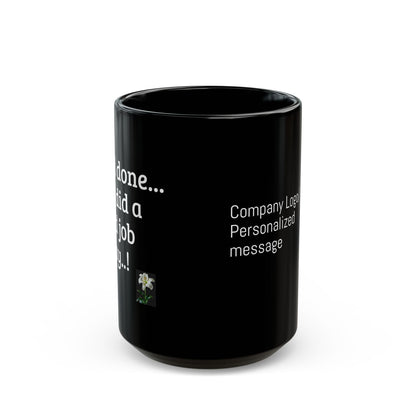 Black Mug (11oz, 15oz)| Office Mugs| Bulk Office Mugs| Customized mugs| Black Mugs| Company logo mugs| Personalized mug